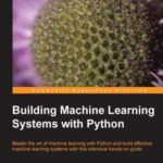 خرید و دانلود نسخه کامل کتاب Building Machine Learning Systems with Python