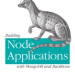 خرید و دانلود نسخه کامل کتاب Building Node Applications with MongoDB and Backbone