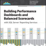 خرید و دانلود نسخه کامل کتاب Building Performance Dashboards and Balanced Scorecards with SQL Server Reporting Services