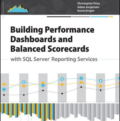 خرید و دانلود نسخه کامل کتاب Building Performance Dashboards and Balanced Scorecards with SQL Server Reporting Services