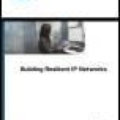 خرید و دانلود نسخه کامل کتاب Building Resilient IP Networks