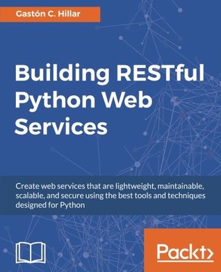 خرید و دانلود نسخه کامل کتاب Building RESTful Python Web Services