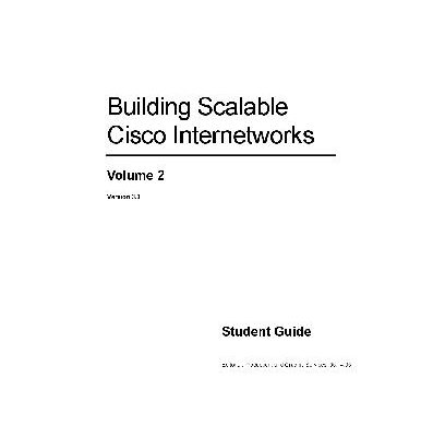 خرید و دانلود نسخه کامل کتاب Building Scalable Cisco Internetworks. Student Guide