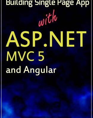 خرید و دانلود نسخه کامل کتاب Building Single Page App With ASP.NET MVC 5 and Angular