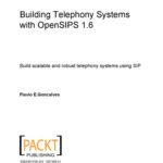 خرید و دانلود نسخه کامل کتاب Building Telephony Systems with OpenSIPS 1.6