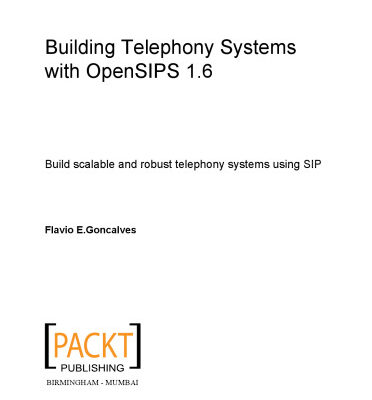 خرید و دانلود نسخه کامل کتاب Building Telephony Systems with OpenSIPS 1.6