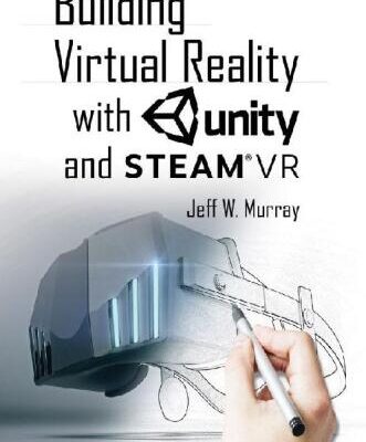 خرید و دانلود نسخه کامل کتاب Building Virtual Reality with Unity and Steam VR