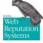 خرید و دانلود نسخه کامل کتاب Building Web Reputation Systems