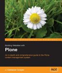 خرید و دانلود نسخه کامل کتاب Building Websites with Plone: An In-depth and Comprehensive Guide to the Plone Content Management System (Python)