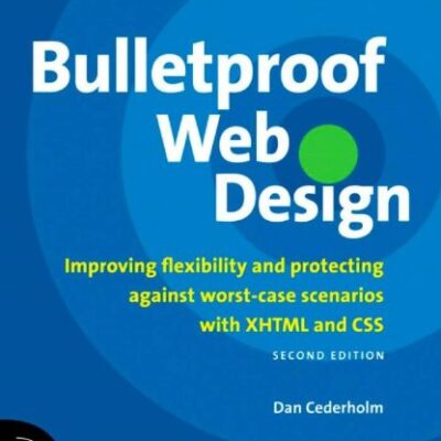 خرید و دانلود نسخه کامل کتاب Bulletproof Web Design