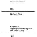 خرید و دانلود نسخه کامل کتاب Bundles of Topological Vector Spaces and Their Duality