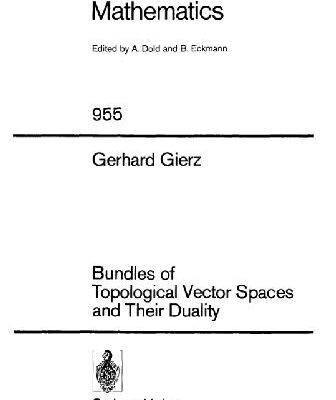 خرید و دانلود نسخه کامل کتاب Bundles of Topological Vector Spaces and Their Duality