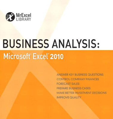 خرید و دانلود نسخه کامل کتاب Business Analysis: Microsoft Excel 2010 (MrExcel Library)