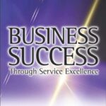خرید و دانلود نسخه کامل کتاب Business Success Through Service Excellence