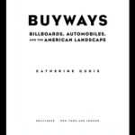 خرید و دانلود نسخه کامل کتاب Buyways: Billboards, Automobiles, and the American Landscape (Cultural Spaces)