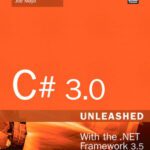 خرید و دانلود نسخه کامل کتاب C# 3.0 Unleashed: With the .NET Framework 3.5