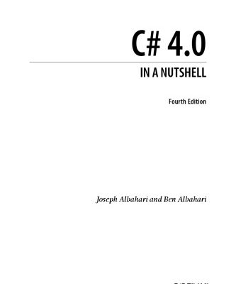 خرید و دانلود نسخه کامل کتاب C# 4.0 in a Nutshell : the Definitive Reference