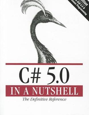 خرید و دانلود نسخه کامل کتاب C# 5.0 in a Nutshell: The Definitive Reference