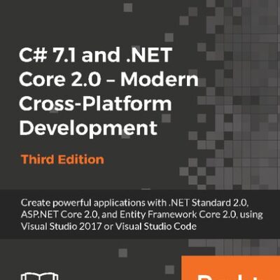 خرید و دانلود نسخه کامل کتاب C# 7.1 and .NET Core 2.0 – Modern Cross-Platform Development