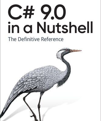 خرید و دانلود نسخه کامل کتاب C# 9.0 in a Nutshell: The Definitive Reference