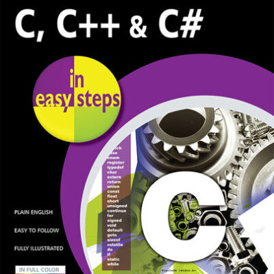 خرید و دانلود نسخه کامل کتاب C, C++ & C# in easy steps, Special Edition