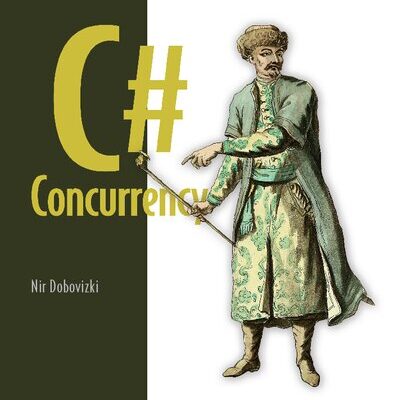 خرید و دانلود نسخه کامل کتاب C# Concurrency: Asynchronous and multithreaded programming