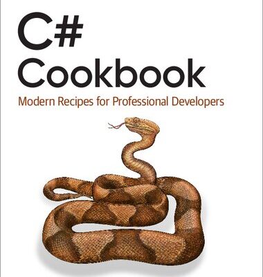 خرید و دانلود نسخه کامل کتاب C# Cookbook: Modern Recipes for Professional Developers