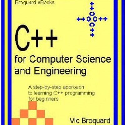 خرید و دانلود نسخه کامل کتاب C++ for Computer Science and Engineering
