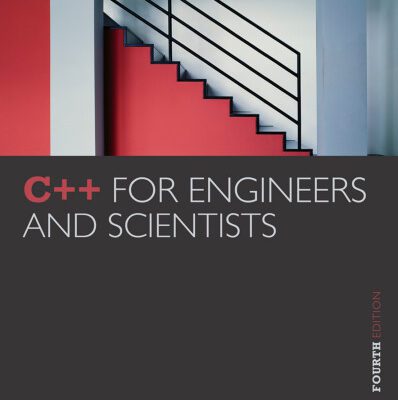 خرید و دانلود نسخه کامل کتاب C++ for Engineers and Scientists
