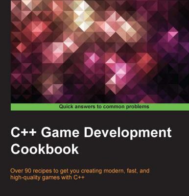 خرید و دانلود نسخه کامل کتاب C++ Game Development Cookbook