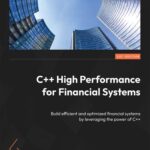 خرید و دانلود نسخه کامل کتاب C++ High Performance for Financial Systems
