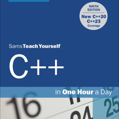 خرید و دانلود نسخه کامل کتاب C++ in One Hour a Day, Sams Teach Yourself
