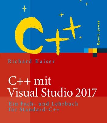 خرید و دانلود نسخه کامل کتاب C++ mit Visual Studio 2017: Ein Fach- und Lehrbuch für Standard-C++