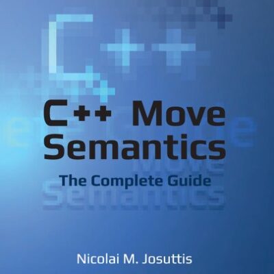 خرید و دانلود نسخه کامل کتاب C++ Move Semantics – The Complete Guide