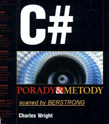 خرید و دانلود نسخه کامل کتاب C#: porady i metody