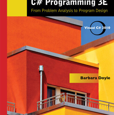 خرید و دانلود نسخه کامل کتاب C# Programming: From Problem Analysis to Program Design, 3rd Edition