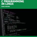 خرید و دانلود نسخه کامل کتاب C Programming in Linux