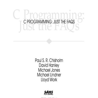 خرید و دانلود نسخه کامل کتاب C Programming Just the FAQs