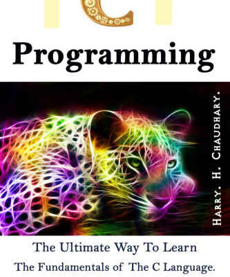 خرید و دانلود نسخه کامل کتاب C Programming: The Ultimate Way to Learn The Fundamentals of The C Language