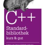 خرید و دانلود نسخه کامل کتاب C++ Standardbibliothek – kurz & gut