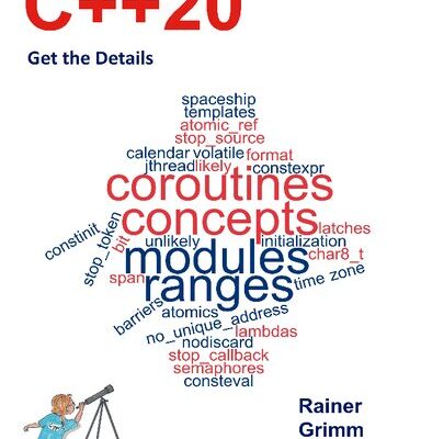خرید و دانلود نسخه کامل کتاب C++20: Get the Details