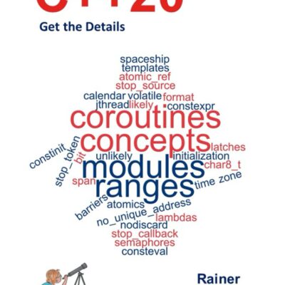 خرید و دانلود نسخه کامل کتاب C++20: Get the Details