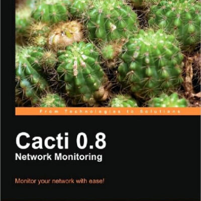 خرید و دانلود نسخه کامل کتاب Cacti 0.8 Network Monitoring