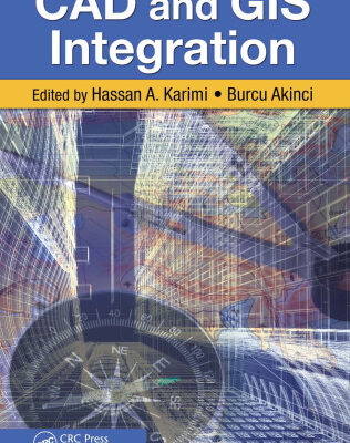 خرید و دانلود نسخه کامل کتاب CAD and GIS Integration