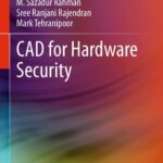 خرید و دانلود نسخه کامل کتاب CAD for Hardware Security