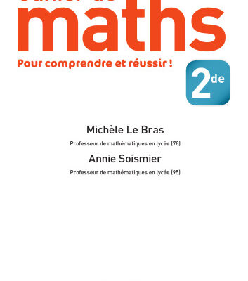 خرید و دانلود نسخه کامل کتاب Cahier de maths 2de – édition 2013
