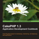 خرید و دانلود نسخه کامل کتاب CakePHP 1.3 Application Development Cookbook