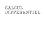 خرید و دانلود نسخه کامل کتاب Calcul Differentiel: I-Calcul differetiel dans les espaces de Banach; II-Equations differentielles