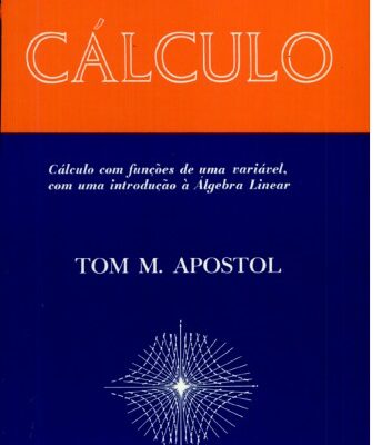 خرید و دانلود نسخه کامل کتاب Cálculo – Cálculo com funções de uma variável, com uma introdução à Álgebra Linear
