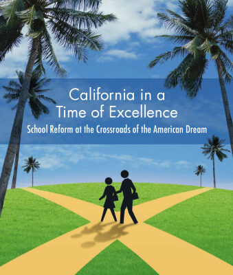 خرید و دانلود نسخه کامل کتاب California in a Time of Excellence: School Reform at the Crossroads of the American Dream